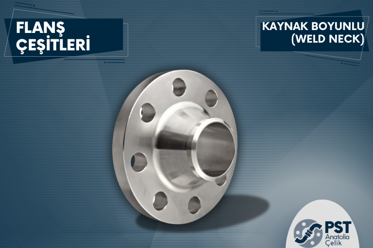 Kaynak Boyunlu Flanş